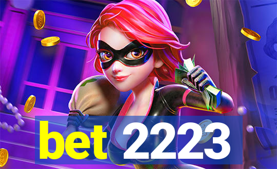 bet 2223